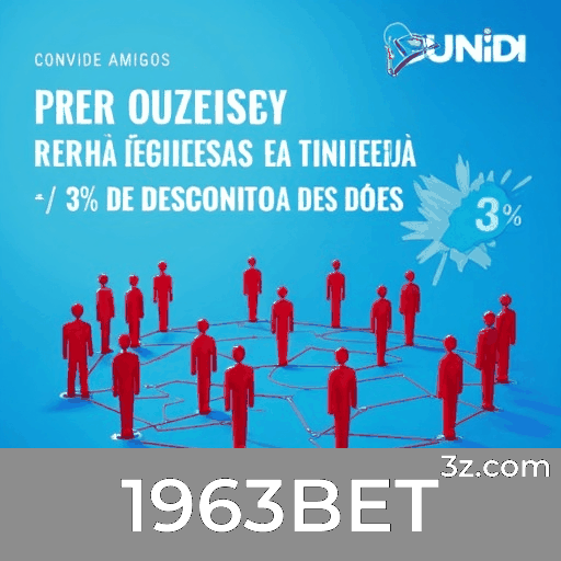 1963BET Bônus por convite 1963BET